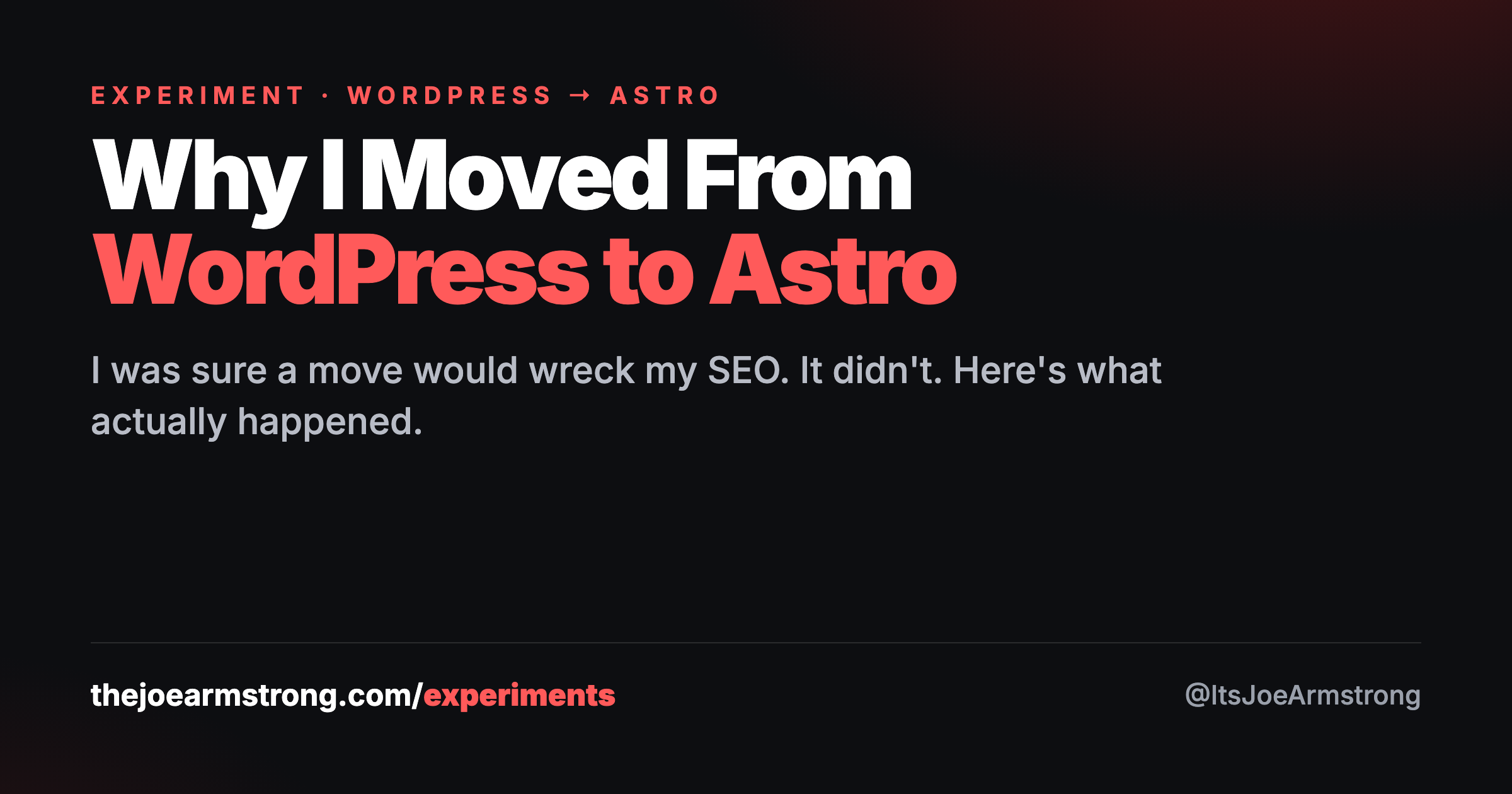 Why I moved from WordPress to Astro