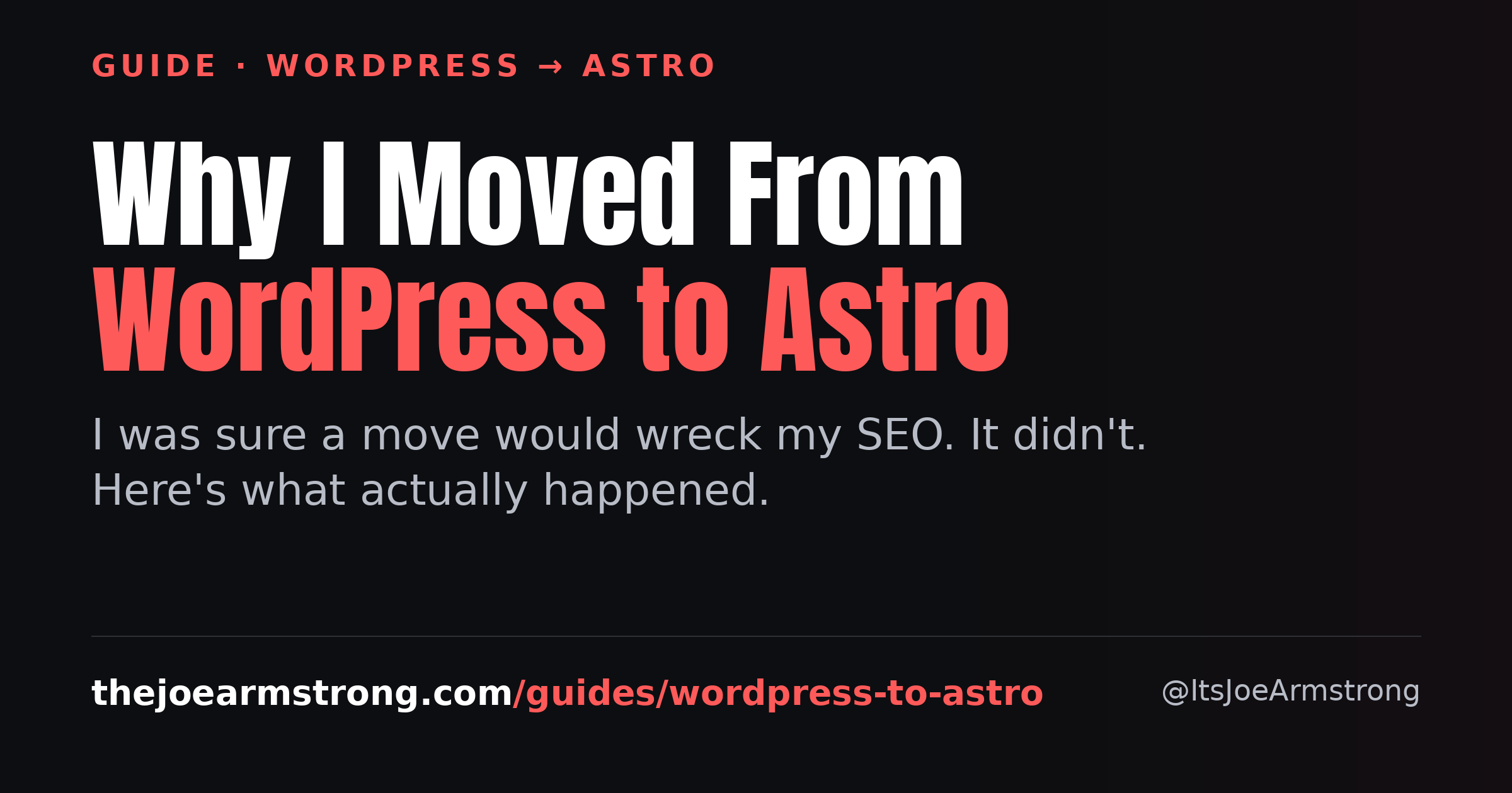 Why I moved from WordPress to Astro